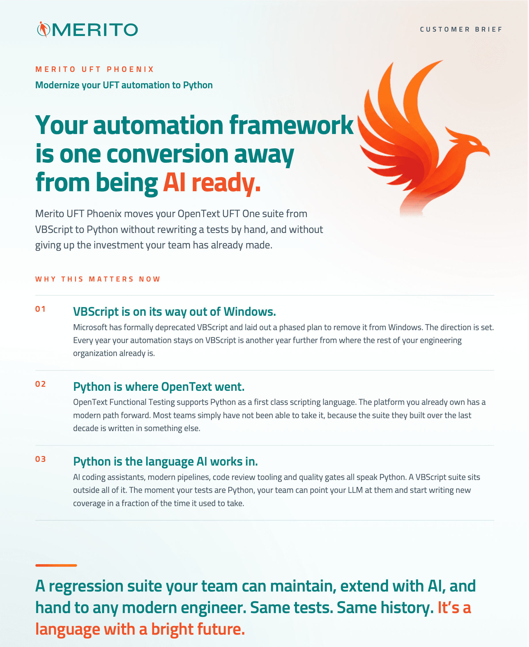 Slide showing 'Your automation framework is one conversion away from being AI ready. Merito UFT Phoenix moves your OpenText UFT One suite from VBScript to Python without rewriting a tests by hand, and without giving up the investment your team has already made.'